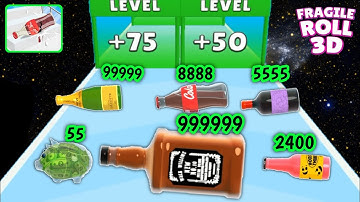 Fragile Roll 3D - Level Up Bottle Max Level ASMR Gameplay-New Update 2025#fragileroll3d
