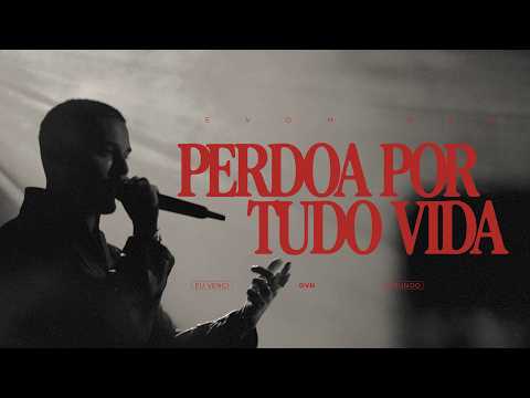 Veigh & Supernova Ent - 9. VEIGH - PERDOA POR TUDO VIDA (Ao Vivo)