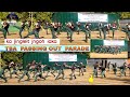 Thik kum ki pulit ka trainning passing out ki security ka tsa bad da lade nga leit ban sakhi iaki