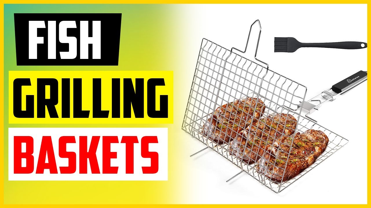 Top 5 Best Fish Grilling Baskets in 2022 YouTube