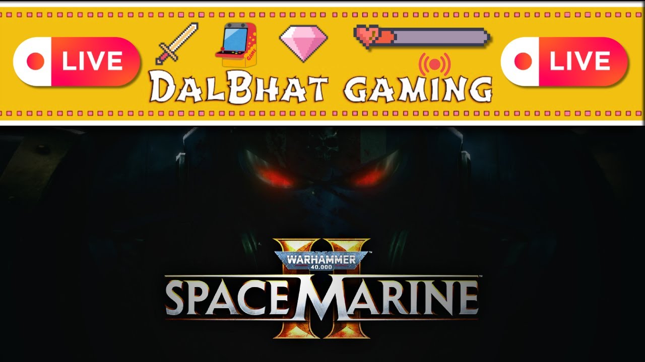 🔴 LIVE | "Easy Mode" Is Addictive...Can You Relax And Play? | WAR HAMMER 40K : Space Marines 2 |