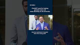 ChatGPT sued for helping gunman carry out mass shooting
