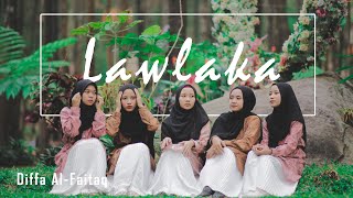 Lawlaka - Cover By Diffa Al Faitaq