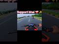 Bhai support ❤️🩹✨ #ktmlover #ktmrc390 #bikelover #rider #motovlog