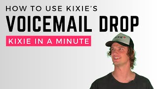 Voicemail Drop Tutorial — Kixie in a Minute screenshot 4