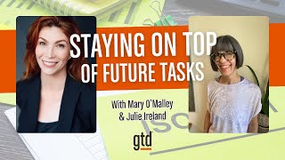 How GTD Coaches Use a Tickler System to Stay on Top of Future Tasks