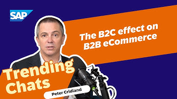 Redefining CX: The B2C Effect on B2B eCommerce with Peter Cridland | Trending Chats