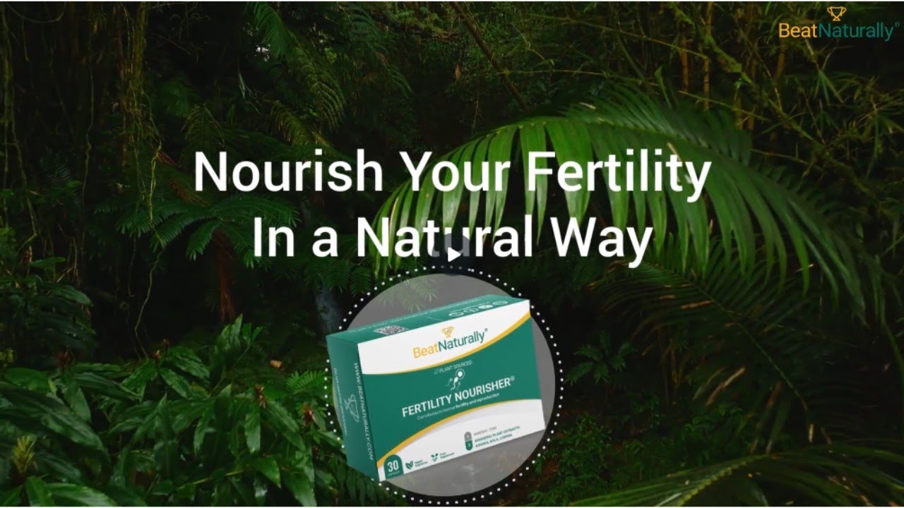 BeatNaturally | Fertility Nourisher | Fertility Supplement for Men and Women | Nutrients & Benefits