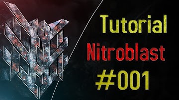 Tutorial #001 | Nitroblast (Nkster Intro) (German/Deutsch) HD