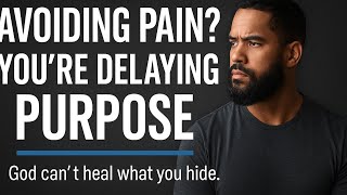 Avoiding Problems as a Christian Man | Stop Running and Start Healing