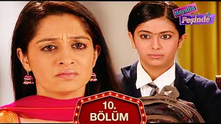 Hayalin Peşinde Hint Dizisi 10. Bölüm