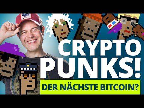 Sind die Cryptopunks vielleicht der nächste Bitcoin? | NFT Tutorial deutsch Teil 3