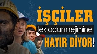 İşçiler Tek Adam Rejimine Hayır Diyor (Ir Şarkısı)