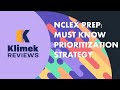NCLEX PREP MUST KNOW PRIORITIZATION STRATEGY NCLEX PREP MUST KNOW PRIORITIZATION STRATEGY