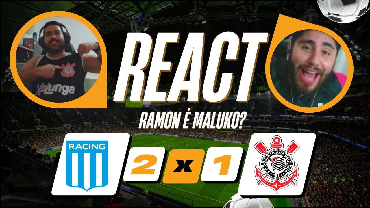 REACT RACING 2 X 1 CORINTHANS - RAMON DIAS É MALUKO ? - YouTube