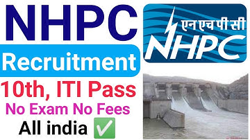NHPC Apprentice 2021 | nhpc apprentice 2021 | NHPC recruitment 2021 | NHPC vacancy 10th ITI pass