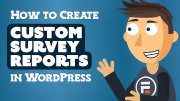 How to Create Custom Survey Reports in WordPress