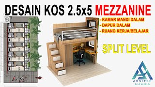 DESAIN KOS 2.5 X 5 MEZZANINE || Konsep INDUSTRIAL || Kamar Mandi Dalam & Dapur