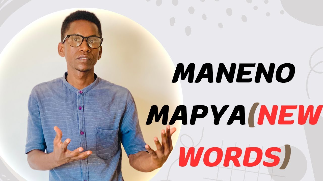 Maneno mapya( NEW WORDS)