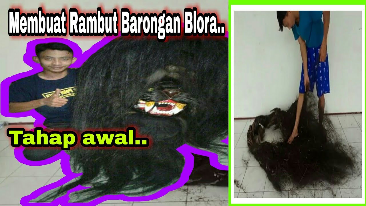 PROSES TAHAP AWAL PEMBUATAN RAMBUT BARONGAN BLORA TERBARU.