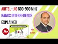 800–900 MHz Spectrum Clash: Airtel–Jio Interference Explained in Detail