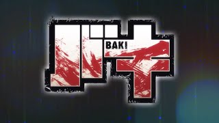 Baki S3 - Opening Theme - The Great Raitai Tournament Saga