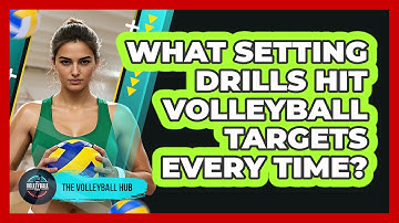 What Setting Drills Hit Volleyball Targets Every Time? - The Volleyball Hub