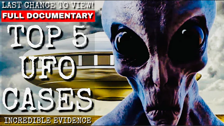 TOP 5 UFO CASES - INCREDIBLE EVIDENCE (PROOF UFOS EXIST!)
