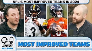 NFL's Most Improved Teams In 2024 | PFF NFL Show