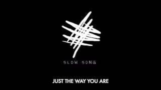 Bruno Mars - Just The Way You Are (Slowed)