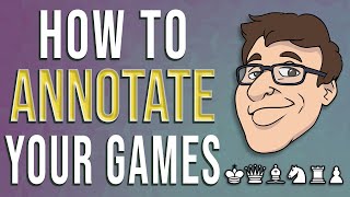 How to Annotate Your Games (Without a Coach) | Lesson w/ atbeaty