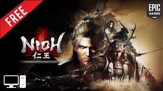 Nioh: Complete Edition - Free Souls like Game (PC) | Everything you need to know (Limited-Time)