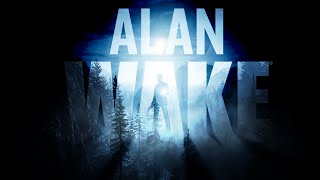 Altered World Events (AWE) Alan Wake