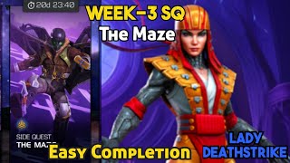 Week 3 The Maze SQ Easy Completion | Queen's Vault Lady Deathstrike Boss Easy Solo screenshot 5