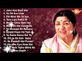 LATA MANGESHKAR Tu Wada Na Tod Yeh Galiyan Chaubara Pardesh Jake Pardeshiya Hindi Songs