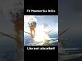 F4 Phantom Sea Strike #f4 #f4phantom #phantom #explosion #navy #fighterjet #missile #combat #shorts
