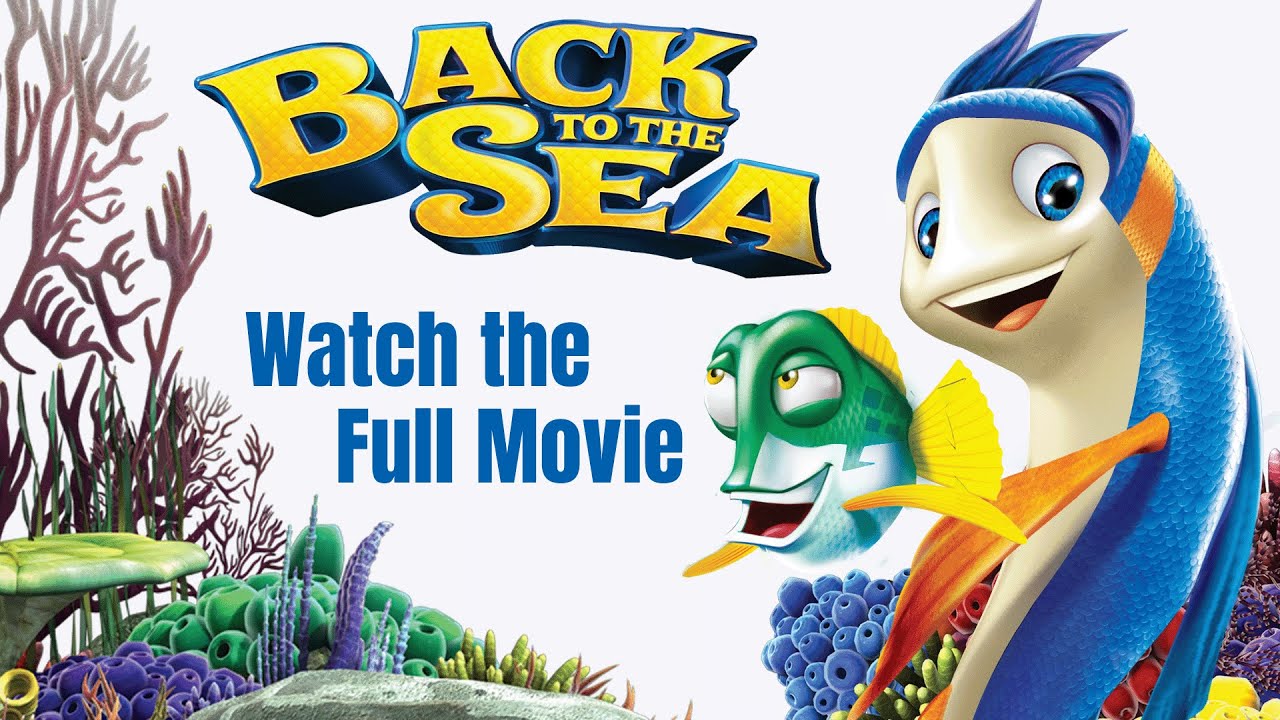 Back to the Sea | Full Animated Movie for Free in English