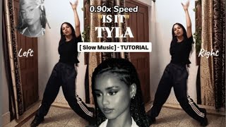 [SLOW MUSIC] - Tyla - 'IS IT' DANCE TUTORIAL | Mirrored | Dc: KIMMIIZ | by PS @Tylaofficial