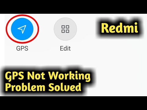 Redmi GPS Not Working Problem Solved