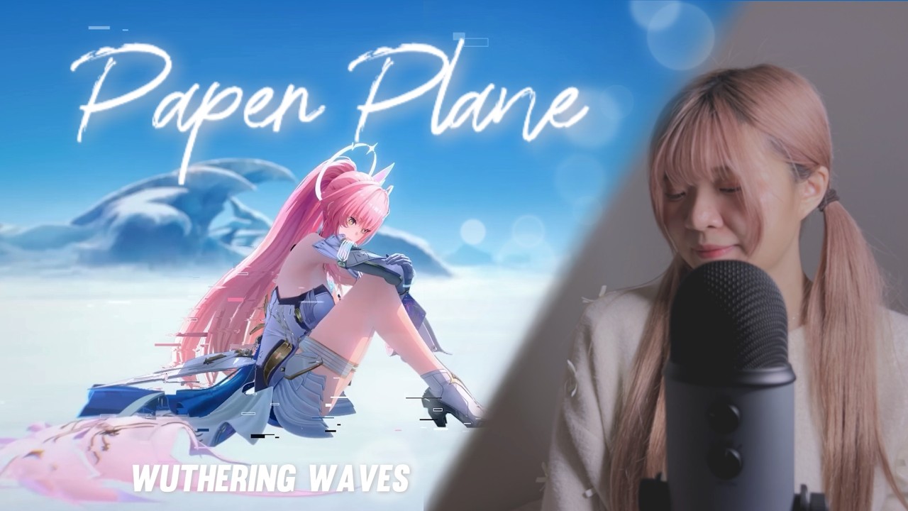 鳴潮 Wuthering Waves 】Paper Plane 歌ってみた｜ Cover by Ririko