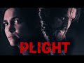 Plight | Full Movie | Thriller
