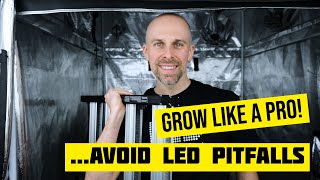 5 MISTAKES New Growers Make with LED Grow Lights