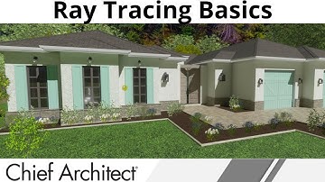 Introduction to Ray Tracing in Residential Design Software