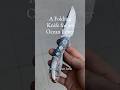 A Custom Folding Knife for a Diver using CPM Magna Cut #shorts #youtubeshorts #knife