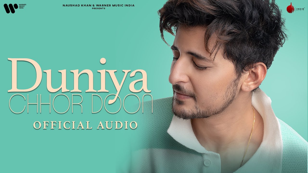 Duniya Chhor Doon  Official Audio  Darshan Raval  Aditya Dev  Naushad Khan