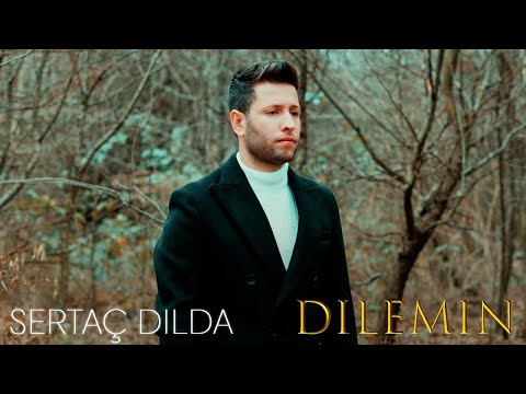 Sertaç Dılda - Dilemın - Yeni (Official video)