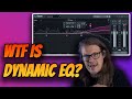 WTF Even Is Dynamic EQ?