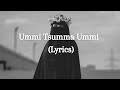 Ummi summa ummi nasheedlyrics   