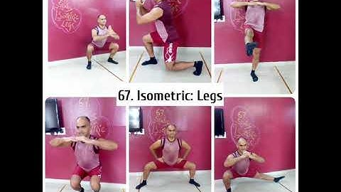 67. Isometric (Static): Leg Exercises