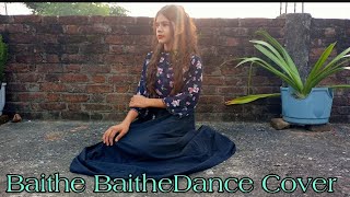 Baithe Baithe -Dance Video l Chadni tomar l Mouni Roy , Angad Bedi l Danish , Aishwarya